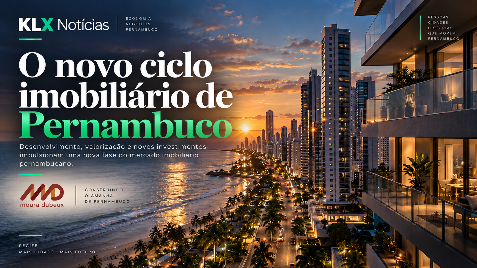 Moura Dubeux e o novo ciclo imobiliário de Pernambuco